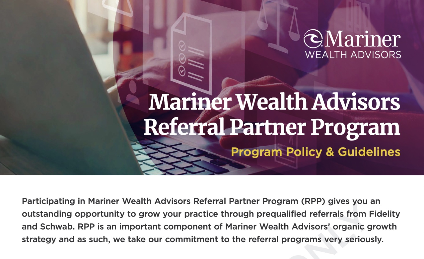 MWA Referral Partner Program  (Internal Use Only)